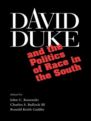 cover image of David Duke and the Politics of Race in the South